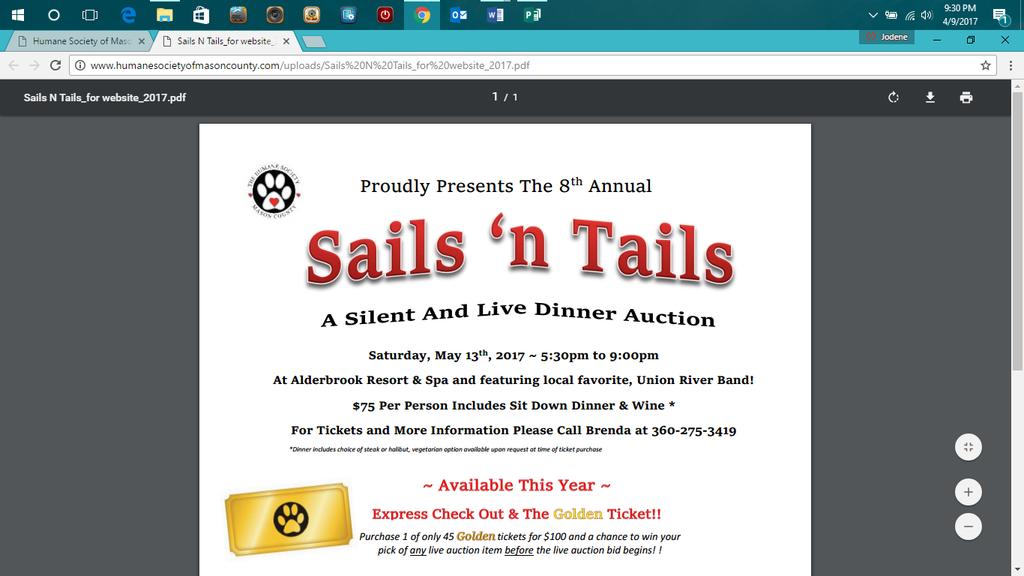 Waggin Tails Newsletter Join us for the Sails n Tails Auction May 13, 2017 P. O B o x 1 6 8 B e l f a i r, W A 9 8 5 2 8 If you would like to sponsor this event, please contact the office for details.