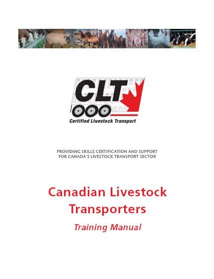 Livestock Transport Training CLT is multi-species Core manual & DVD