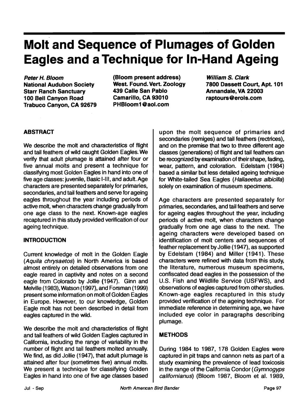 Molt and Sequence of Plumages of Golden Eagles and a Technique for In-Hand Ageing Peter H.