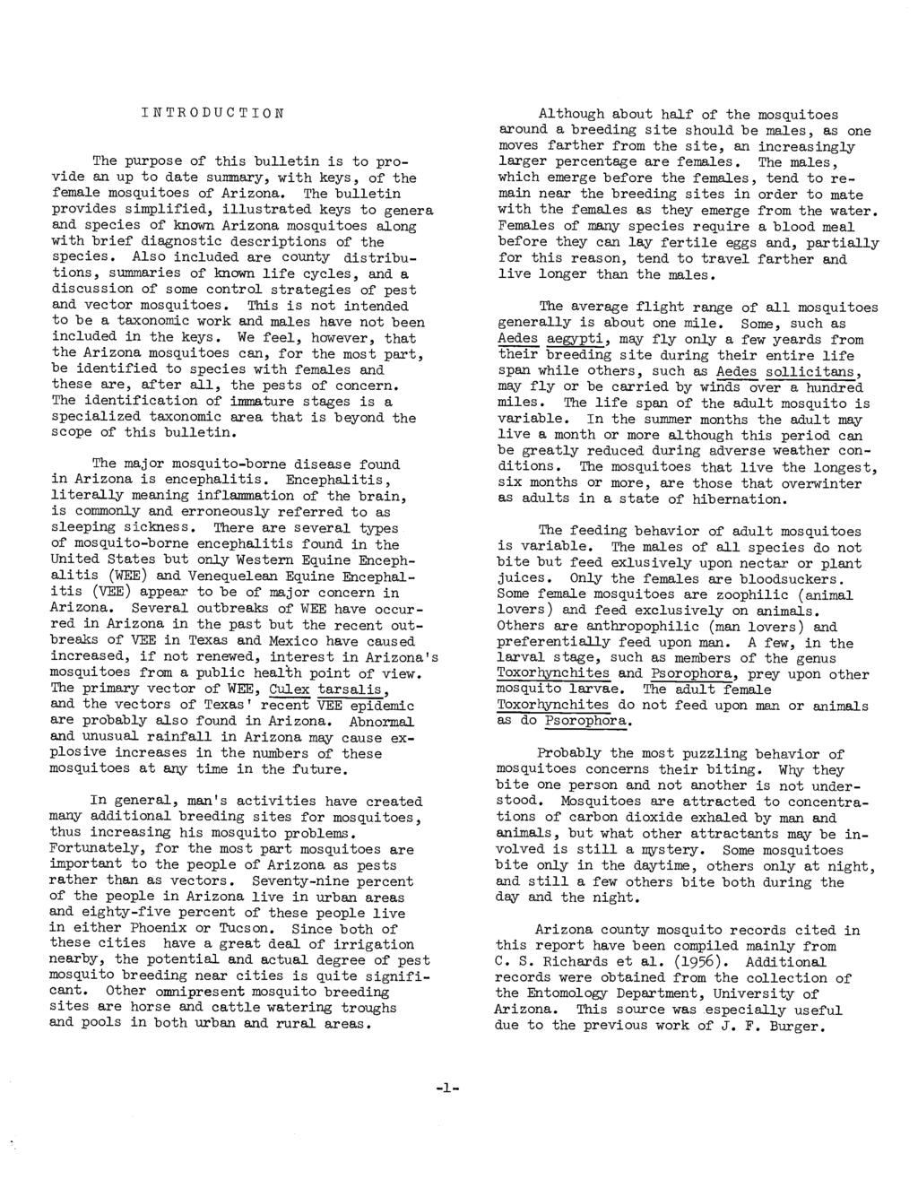 INTRODUCTION The purpose of this bulletin is to provide an up to date summary, with keys, of the female mosquitoes of Arizona.