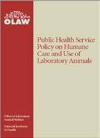 Animal Welfare Act Public Health Service University of Nebraska Policy and Procedures Manual for the Use of Animals