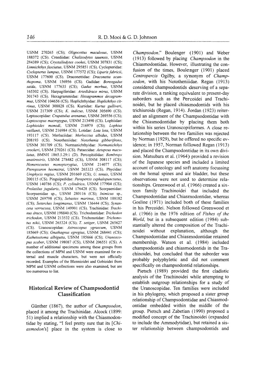 I46 R.D. Mooi & G. D. Johnson USNM 270265 (CS); Oligocottus maculosus, USNM 188372 (CS).