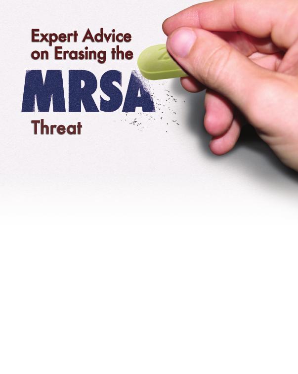 MRSA infections are no longer limited to hospitals. An infectious disease specialist offers insight on what this means for dermatologists. By Robert S.