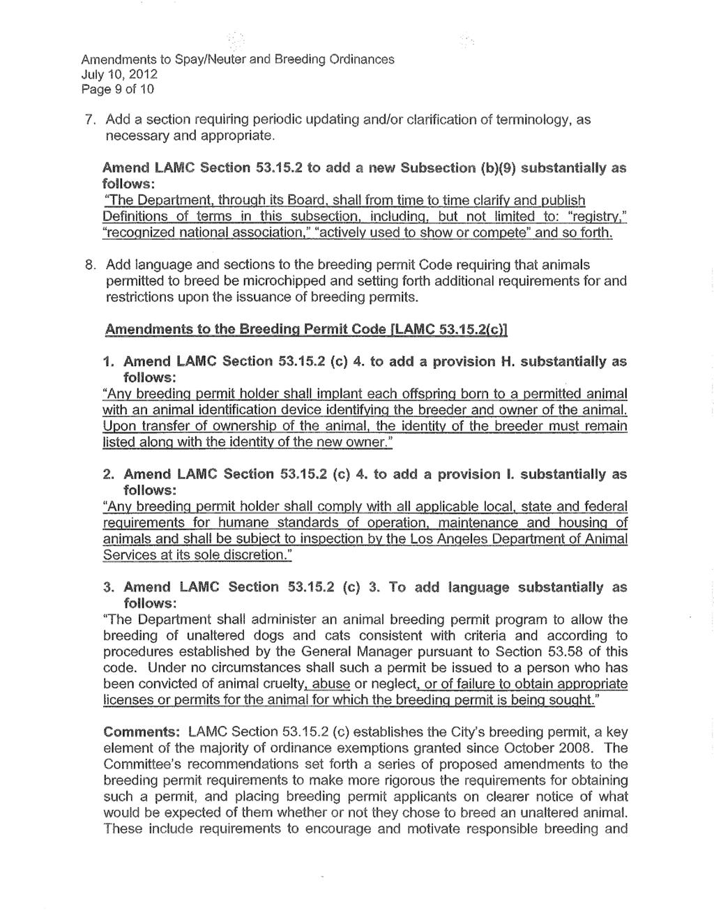 Page 9 of 10 7. Add a section requiring periodic updating and/or clarification of terminology, as necessary and appropriate. Amend LAMC Section 53.15.