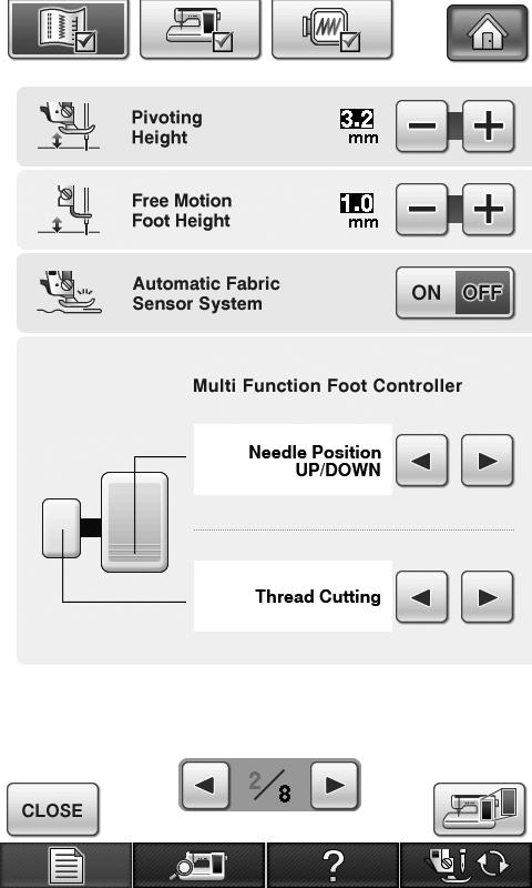 Specifying the Functions The functions performed by the multi-function foot controller can be specified in the machine settings screen.