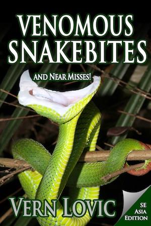 Save 50% if you order before April 15! Venomous Snakebites and Near Misses!