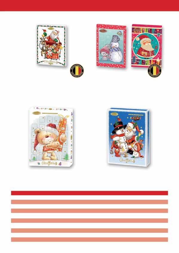 Exclusive Advent calendars Santa and sleigh 75 g belgian chocolate Art. 220 000 550 Snowman and cat/cheerful Santa mix 2 motives 75 g belgian chocolate Art.