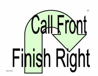17. Call (Dog) Front - Finish Right The handler stops his/her forward motion and calls the dog to sit at front.
