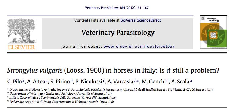 Reduction in anthelmintic use and targeted treatments Sardinia 2011: 100% of 46 horses had gross pathological lesions attributable to Larvae found in 39% cranial mesenteric arteries Larval culture