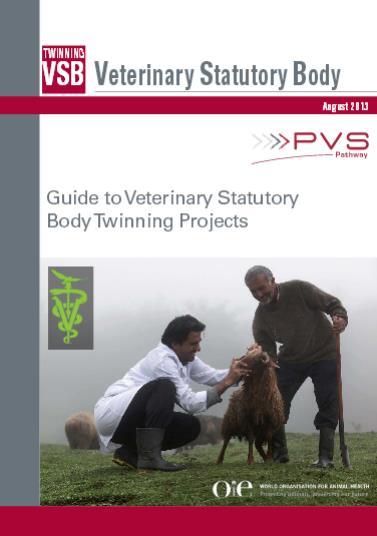 The OIE PVS Pathway Treatment phase Veterinary Statutory Body Twinning programme for VSB On the model of lab