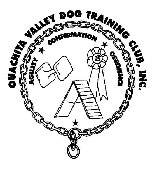 PREMIUM LIST AKC All-Breed AGILITY TRIALS This Event is Accepting Entries for Dogs Listed In the AKC Canine Partners Program Ouachita Valley Dog Training Club, Inc.