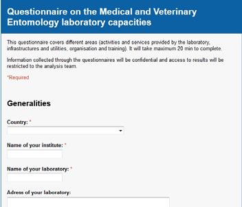 Methods Identification of laboratories On-line questionnaire Committee selection Establishment of the medical entomology network (MLS Entomo) > 36 lab candidates > 19 selected labs 40 questions