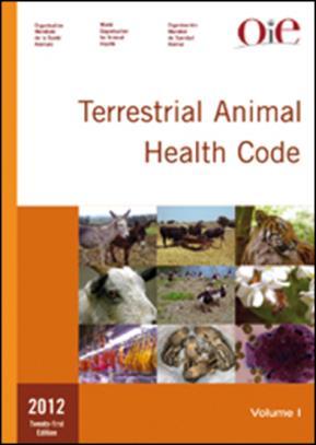OIE Terrestrial Animal Health Code & The transport of animals by land (7.2.) The transport of animals by sea (7.3.) The transport of animals by air (7.4.) The slaughter of animals (7.5.