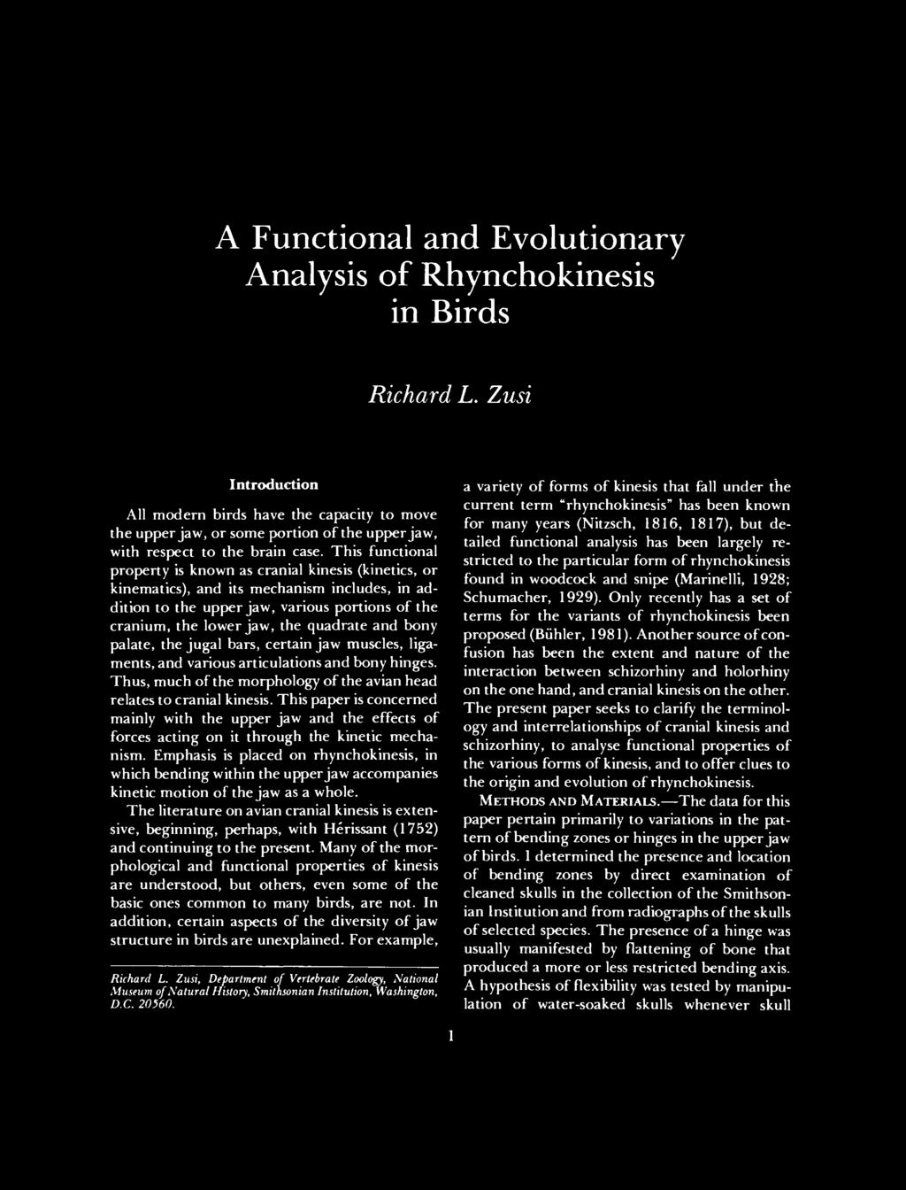 A Functional and Evolutionary Analysis of Rhynchokinesis in Birds Richard L.