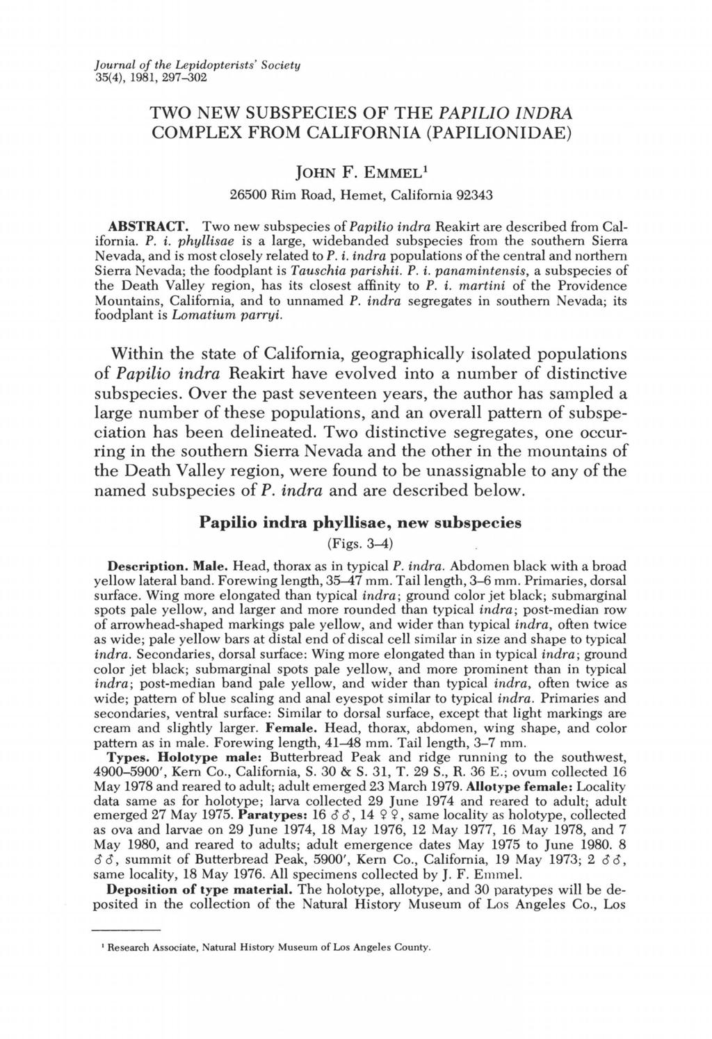 Journal of the Lepidopterists' Society 35(4), 1981,297--302 TWO NEW SUBSPECIES OF THE PAPILlO INDRA COMPLEX FROM CALIFORNIA (PAPILIONIDAE) JOHN F.