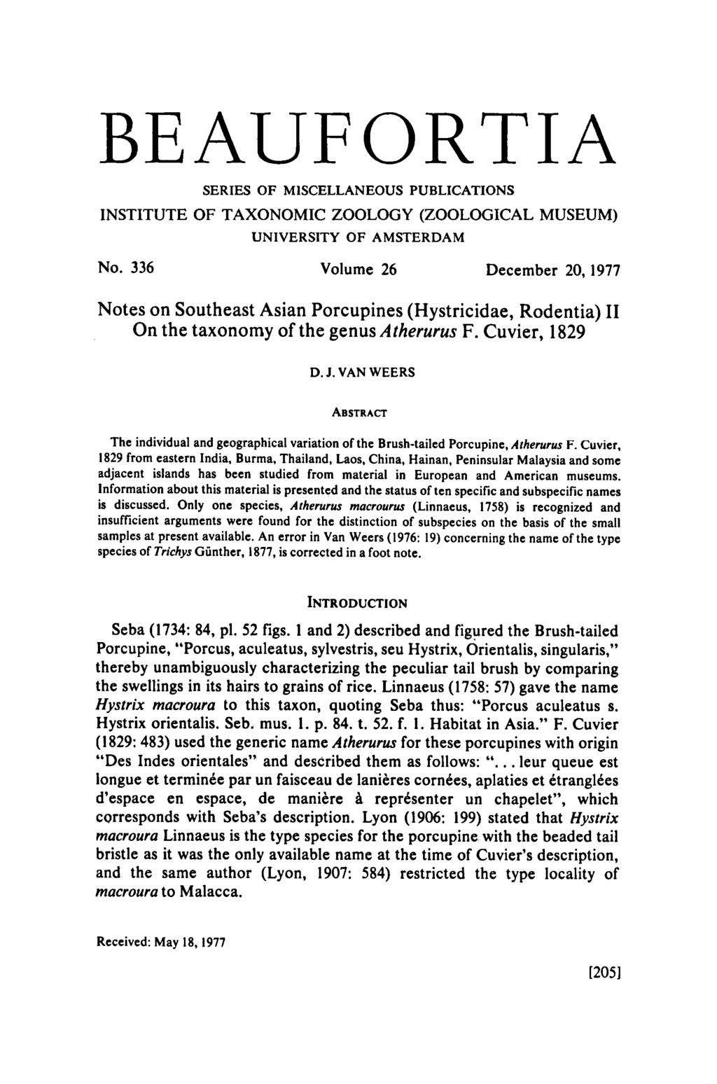 Iformatio about this material is preseted ad the status of te specific ad subspecific ames Beaufortia SERIES OF MISCELLANEOUS PUBLICATIONS INSTITUTE OF TAXONOMIC ZOOLOGY (ZOOLOGICAL MUSEUM)