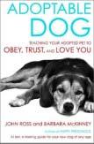 Recommended Reading October is Adopt a Dog month, and just to inspire you in saving a life by rescuing a dog at an animal