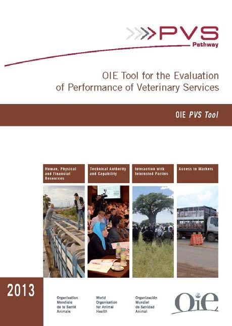 The OIE PVS evaluation A tool for the Good Governance of Veterinary Services