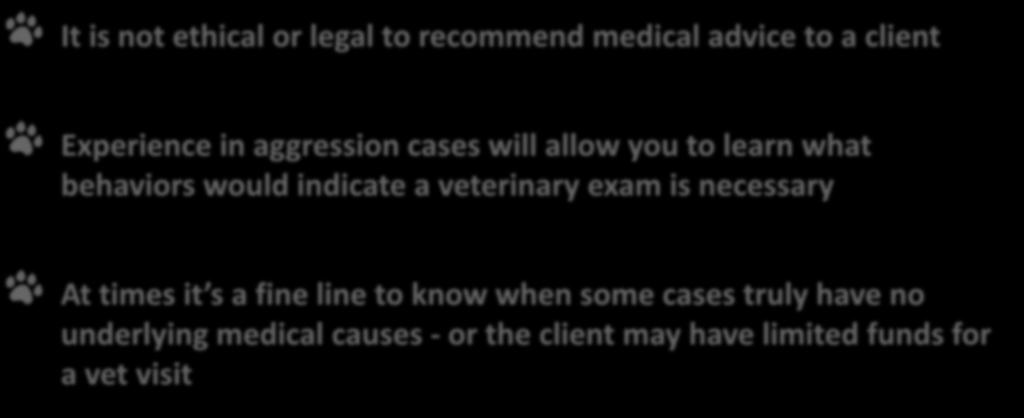 Should you refer client to a vet?