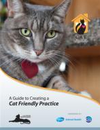 AAFP Member Identify a cat advocate Review checklist Assess your practice Use