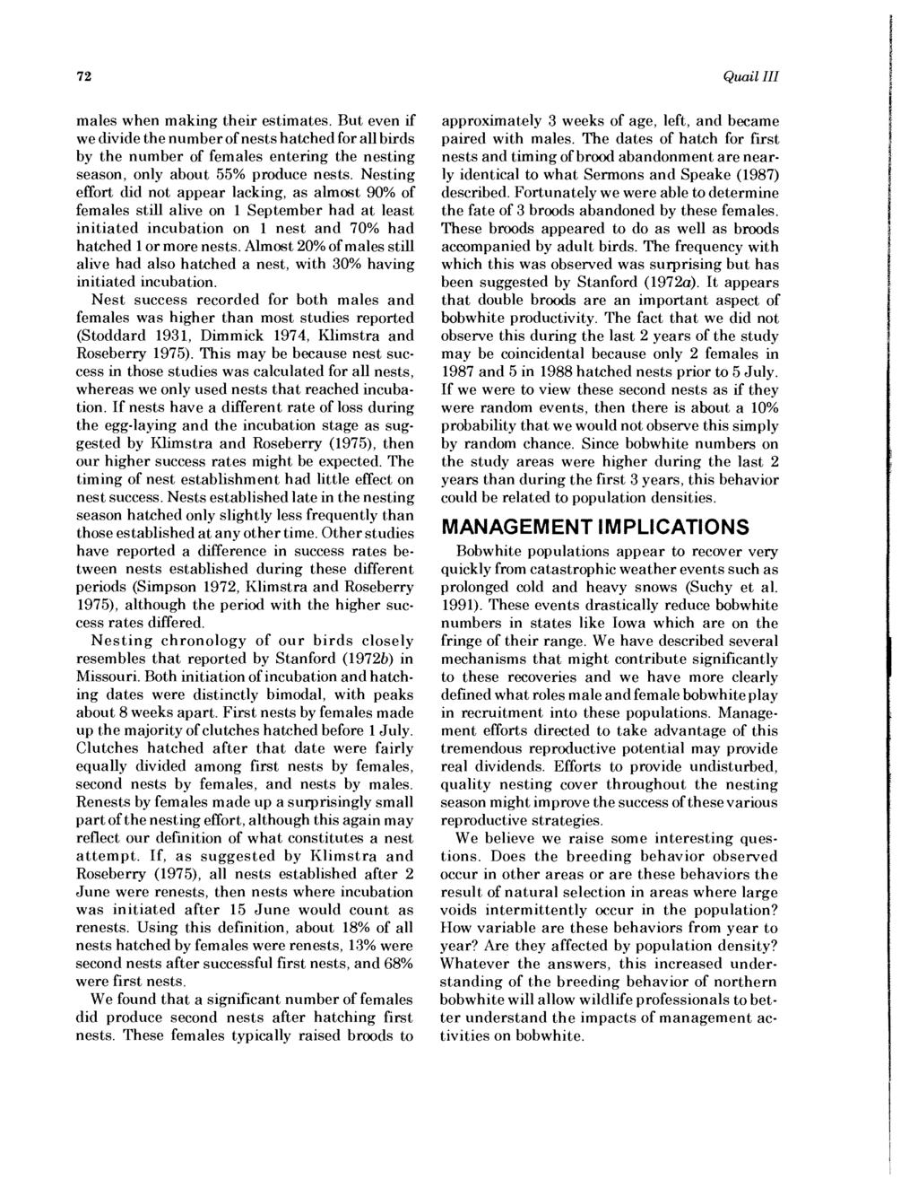 National Quail Symposium Proceedings, Vol. 3 [1993], Art. 9 72 Quail III males when making their estimates.