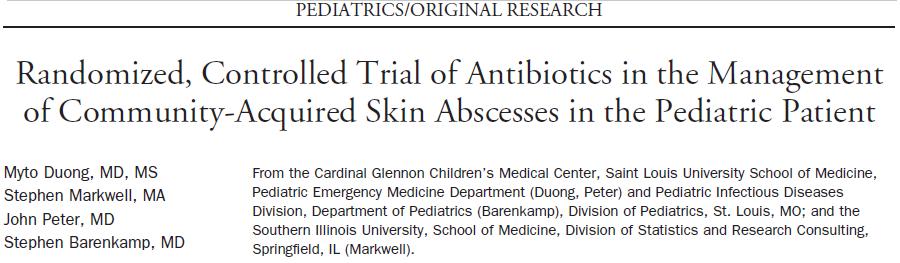 Study: 161 Pediatric patients (80% MRSA) I&D + TMP/SMX vs.