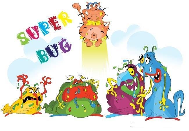 SUPER BUGS Survival of the fittest Realize they are here to stay In the