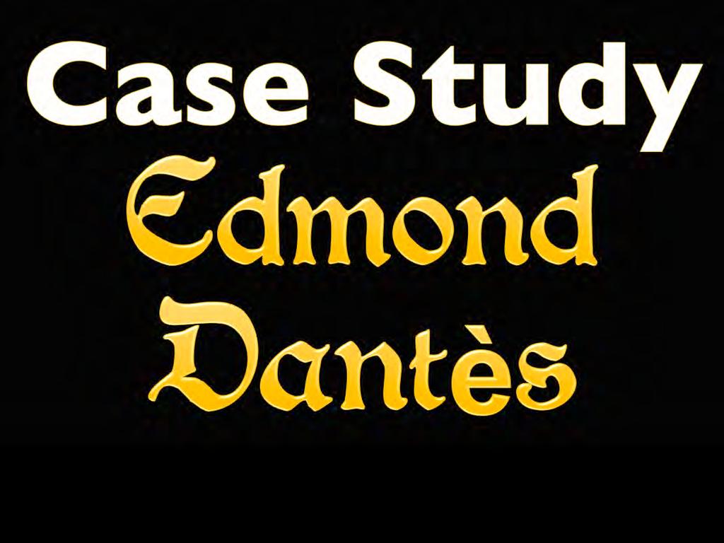 Name: Edmond Dantès