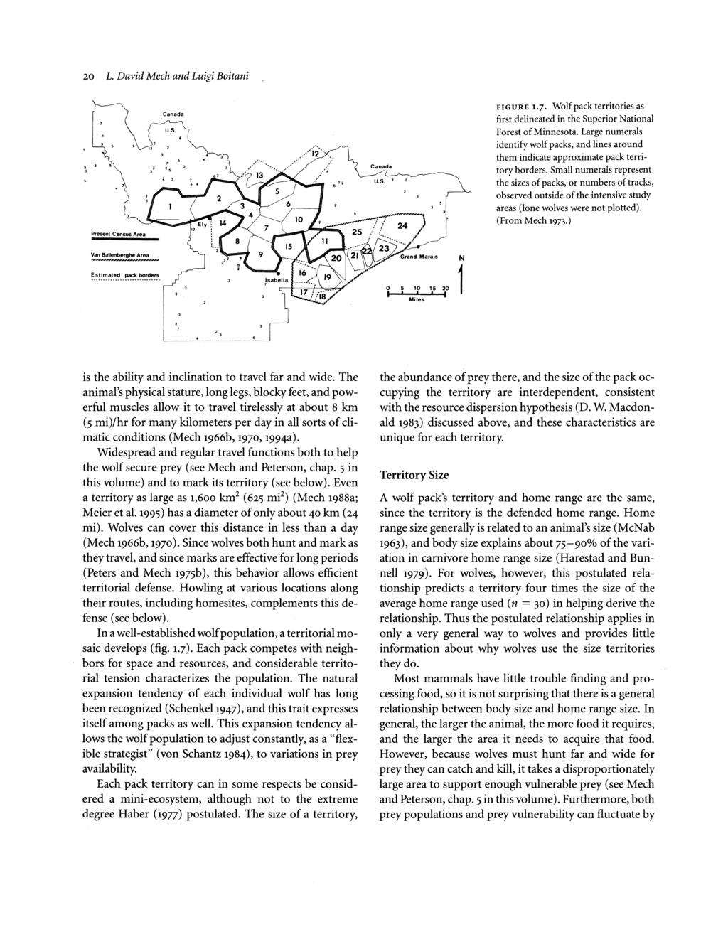20 L. David Mech and Luigi Boitani FIGURE 1.7. Wolf pack territories as first delineated in the Superior National Forest of Minnesota.