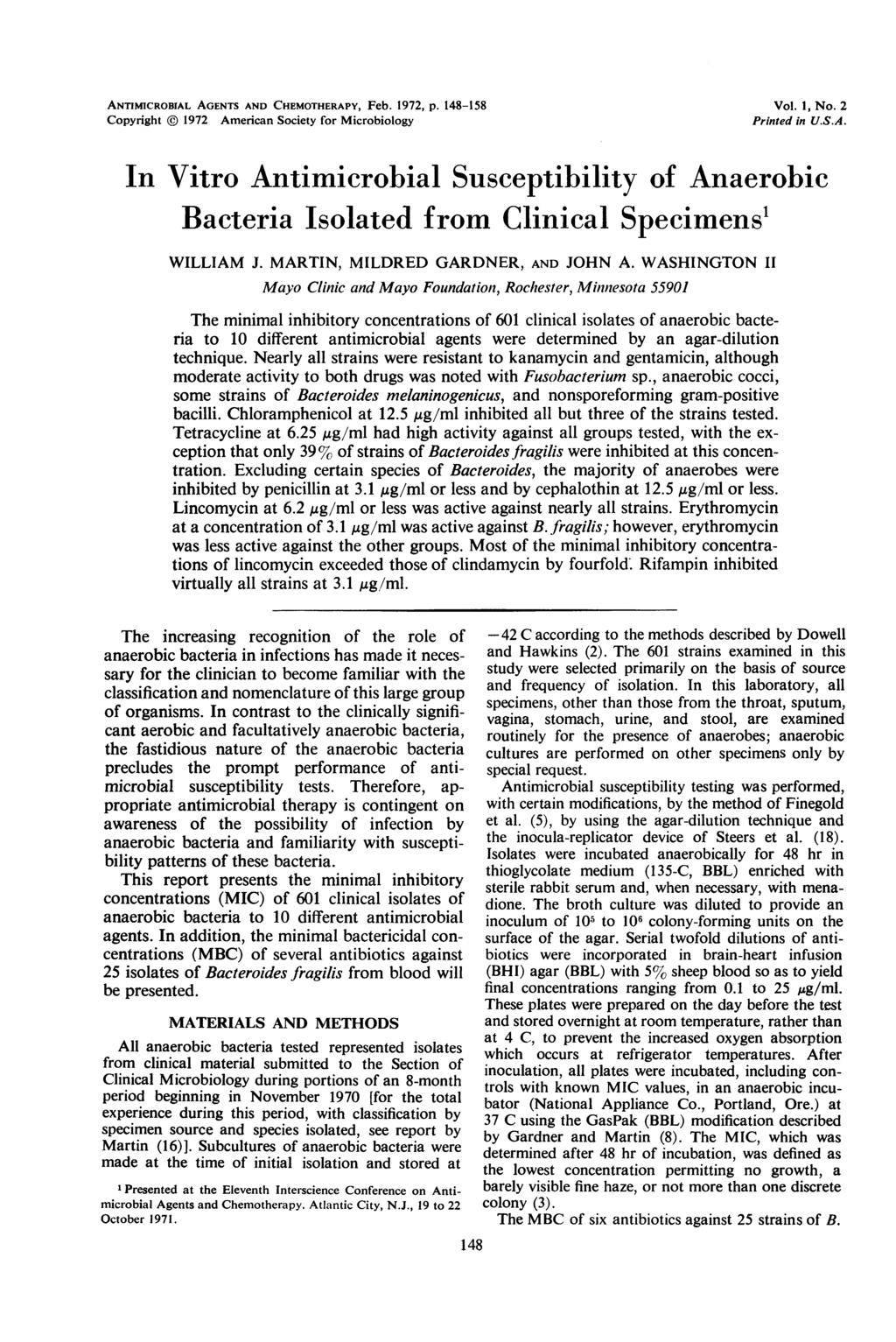 ANTMCROBAL AGENT AND CHEMOTHERAPY, Feb., p. 8-8 Copyright American ociety for Microbiology Vol., No. Printed in U..A. n Vitro Antimicrobial usceptibility of Anaerobic Bacteria solated from Clinical pecimens WLLAM J.