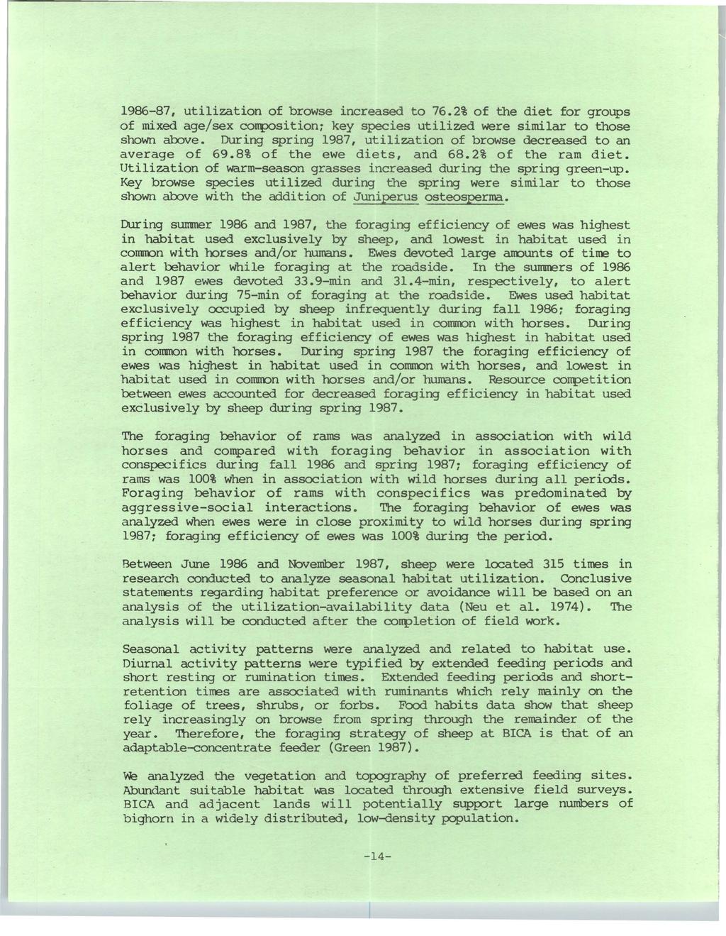 University of Wyoming National Park Service Research Center Annual Report, Vol. 11 [1987], Art. 3 1986-87, utilization of browse increased to 76.