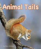 (9781607188117) text and audio (web and ipad/tablet based) Lexile Level: 650L key phrases: animal adaptations Animals in this