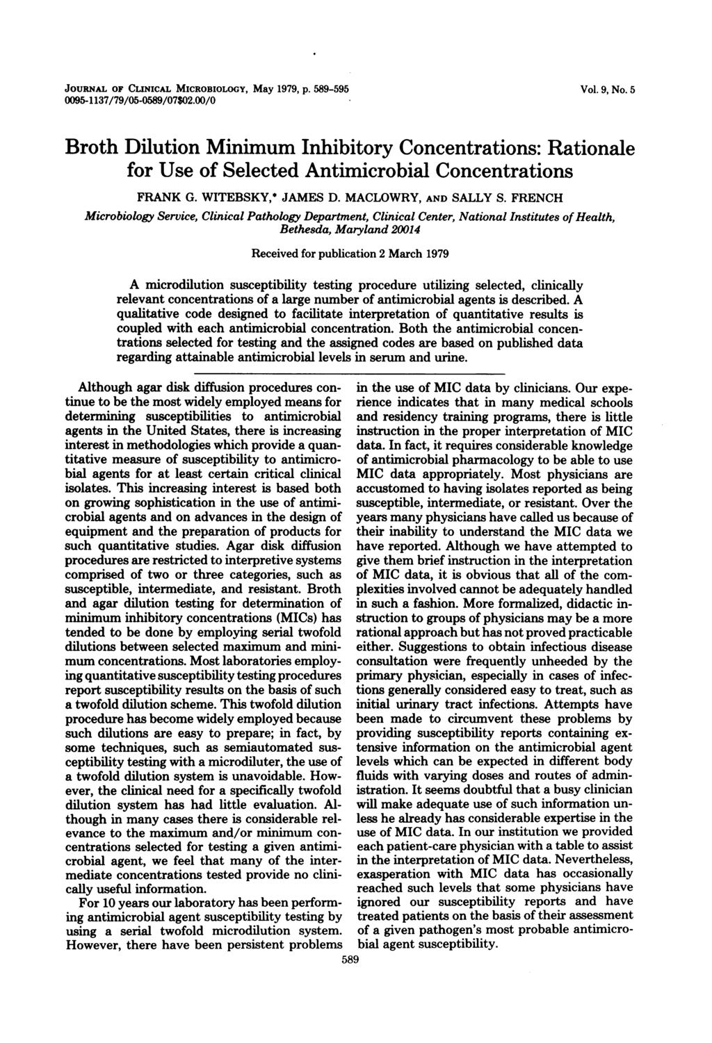 JOUNAL OF CLINICAL MICOBIOLOGY, May 1979, p. 589-595 0095-1137/79/05-0589/07$02.00/0 Vol. 9, No.
