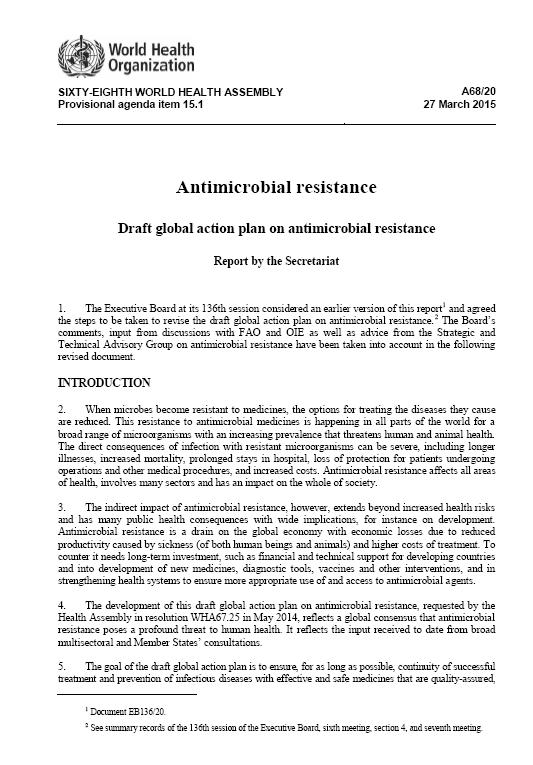 Global AMR Action Plan - Strategic Objectives 1. Improve awareness and understanding 2.