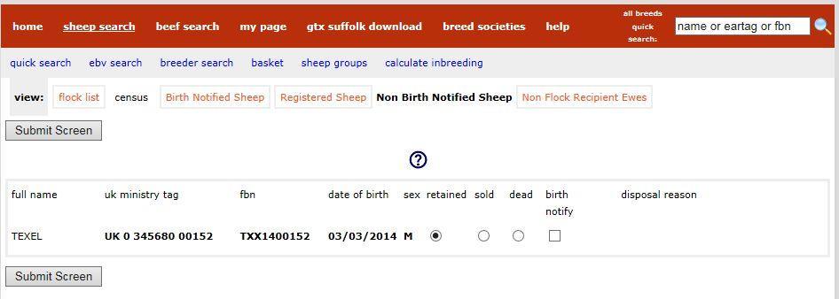 As with the Birth Notified Sheep screen you can mark sheep sold or dead and submit this screen separately from the other screens.