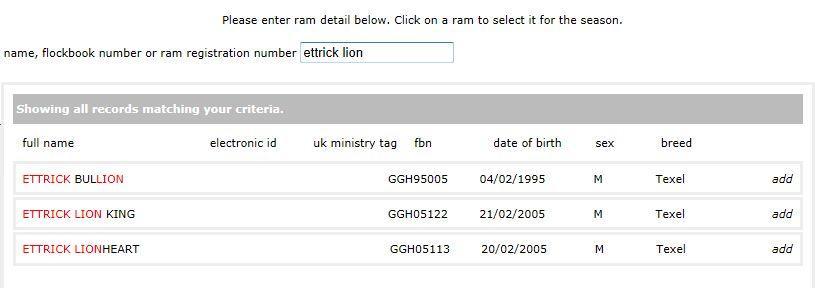 Scroll down to see more matching records The search will be quicker if you know the ram s name, e.g. ettrick lion king :.