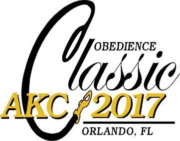 PREMIUM LIST v1 2017277108 AMERICAN KENNEL CLUB 5 TH OBEDIENCE CLASSIC Held in conjunction with the AKC National Championship presented by Royal Canin Sponsored by Eukanuba Saturday and Sunday,