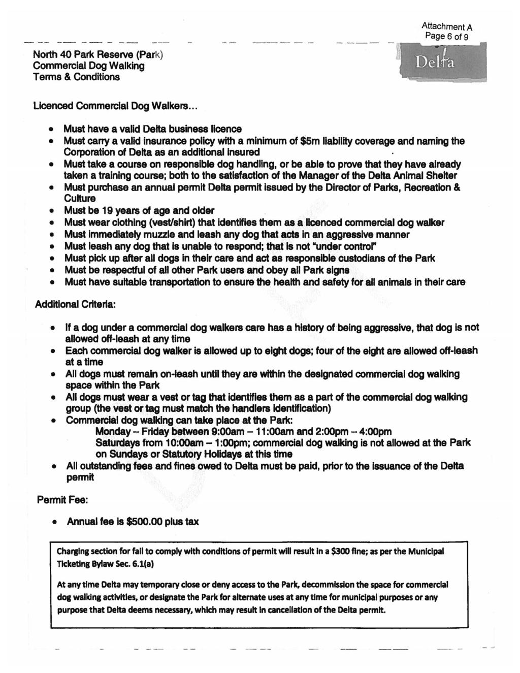 Page 6 of9 North 40 Park Reserve (Park) Commercial Dog Walking Terms & Conditions Llcenced Commercial Dog Walkers.