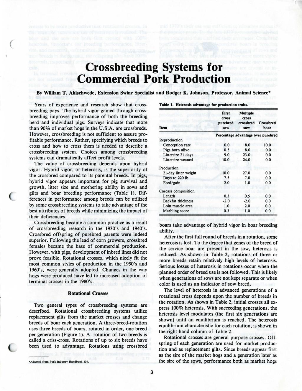 Crossbreeding Systems for Commercial Pork Production By William T. Ahlschwede, Extension Swine Specialist and Rodger K.
