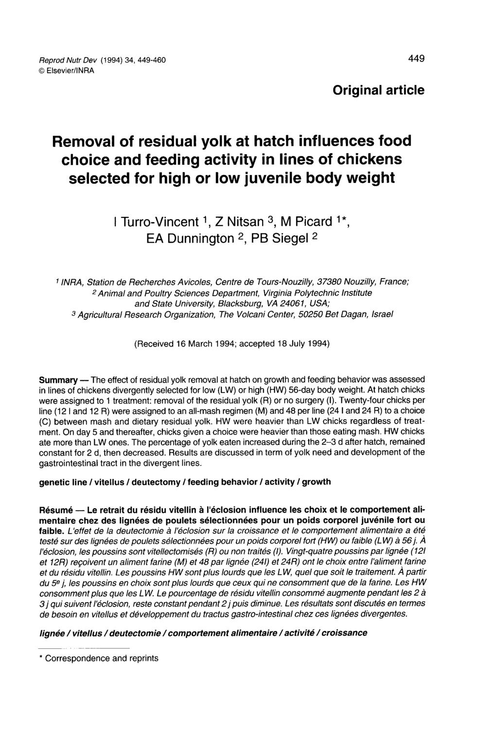 !!!! Original article Removal of residual yolk at hatch influences food choice and feeding activity in lines of chickens selected for high or low juvenile body weight I Turro-Vincent Z Nitsan 3 M
