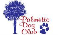AS THE TAIL WAGS The Palmetto Dog Club Newsletter March 2014 INTRODUCTION A warm welcome to all PDC members. This is our first newsletter and we hope that you find it entertaining.