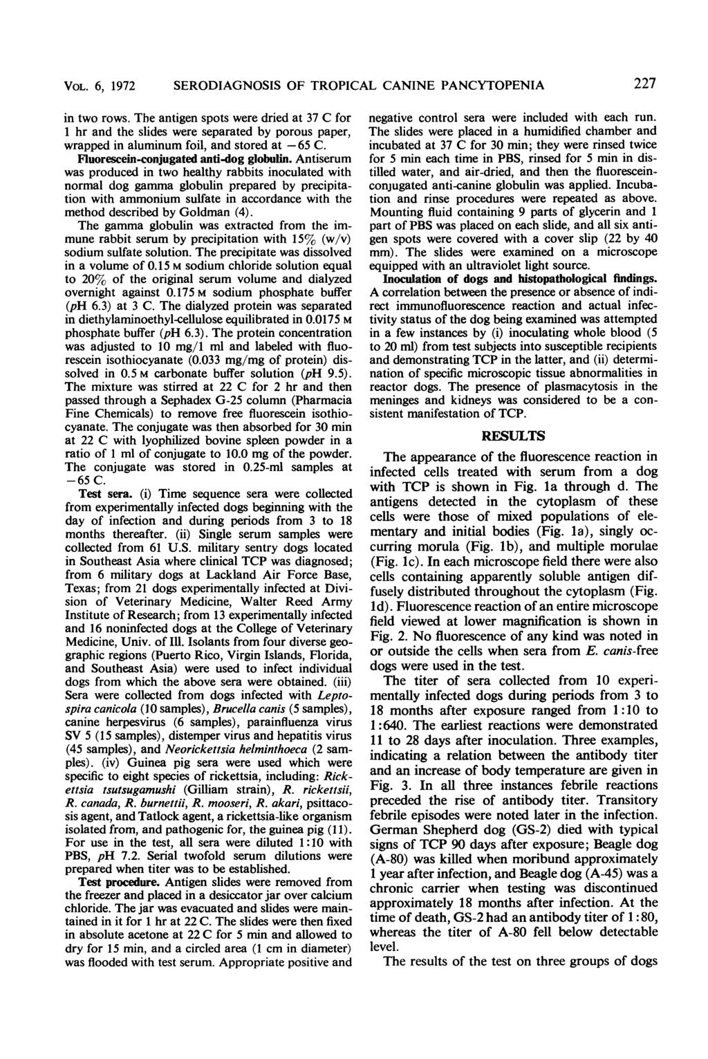 VOL. 6, 1972 SERODIAGNOSIS OF TROPICAL CANINE PANCYTOPENIA 227 in two rows.