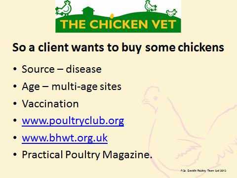 Slide 15 The Poultry Club of Great Britain will have a list of breed secretaries