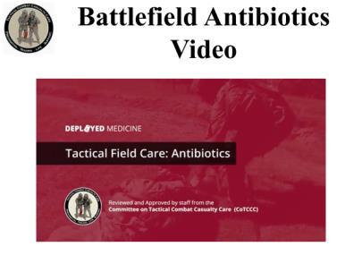INSTRUCTOR GUIDE FOR TACTICAL FIELD CARE 3D ANTIBIOTICS AND WOUND CARE 180801 3 7.