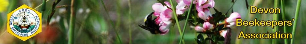 Registered Charity No 270675 Devon Beekeepers Day 2018 The first (DBKA) Devon Beekeepers Day (Previously President s Day) will be held in the Bridge Suite, the ISCA Centre, Summer Lane, Whipton,