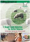 This is one of a number of booklets produced under the Better Returns Programme. Other titles in the series include: 1.Target Lamb Selection for Better Returns 2.