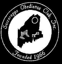 PREMIUM LIST 65th and 66th Obedience Trials 19th and 20th Rally Trials SACCARAPPA OBEDIENCE CLUB, INC. Member of the American Kennel Club www.socdogs.
