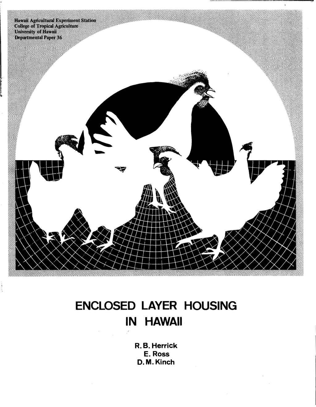 ENCLOSED LAYER HOUSING IN HAWAII