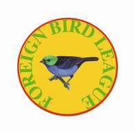 THE FOREIGN BIRD LEAGUE & Australian Finch Society The Ernie Gallimore