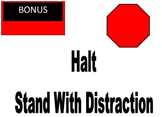 APDT Rally Obedience Rules and Guidelines p. 38 of 79 Chapter 5. Level 3 Bonus Exercise 3. Halt Stand with Distraction Return & Forward from Stand Two exercise signs are needed for this exercise.
